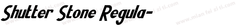 Shutter Stone Regula字体转换